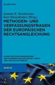 Cover von Methoden- und Verfassungsfragen der Europäischen Rechtsangleichung