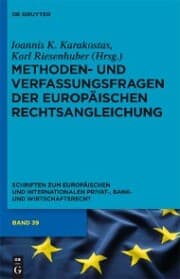 Cover von Methoden- und Verfassungsfragen der Europäischen Rechtsangleichung
