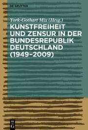 Cover von Kunstfreiheit und Zensur in der Bundesrepublik Deutschland