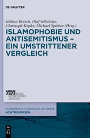 Cover von Islamophobie und Antisemitismus - ein umstrittener Vergleich