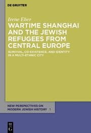 Cover von Wartime Shanghai and the Jewish Refugees from Central Europe