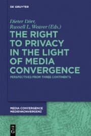 Cover von The Right to Privacy in the Light of Media Convergence -