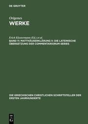 Cover von Matthäuserklärung II: Die lateinische Übersetzung der Commentariorum Series
