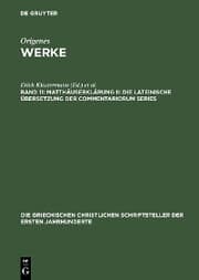 Cover von Matthäuserklärung II: Die lateinische Übersetzung der Commentariorum Series
