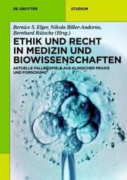 Cover von Ethik und Recht in Medizin und Biowissenschaften