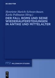 Cover von Der Fall Roms und seine Wiederauferstehungen in Antike und Mittelalter