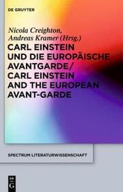 Cover von Carl Einstein und die europäische Avantgarde/Carl Einstein and the European Avant-Garde