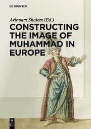 Cover von Constructing the Image of Muhammad in Europe