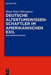 Cover von Deutsche Altertumswissenschaftler im amerikanischen Exil