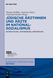 Cover von Jüdische Ärztinnen und Ärzte im Nationalsozialismus