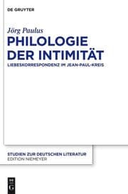 Cover von Philologie der Intimität