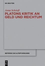 Cover von Platons Kritik an Geld und Reichtum