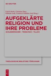 Cover von Aufgeklärte Religion und ihre Probleme