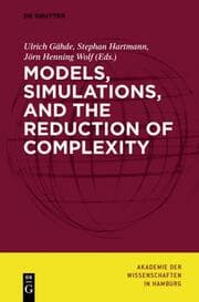 Cover von Models, Simulations, and the Reduction of Complexity