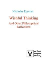 Cover von Wishful Thinking And Other Philosophical Reflections