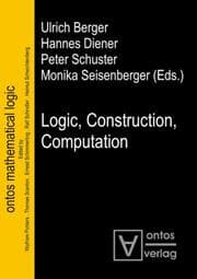 Cover von Logic, Construction, Computation