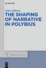 Cover von The Shaping of Narrative in Polybius