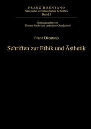 Cover von Schriften zur Ethik und Ästhetik