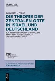 Cover von Die Theorie der zentralen Orte in Israel und Deutschland