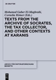 Cover von Texts from the 'Archive' of Socrates, the Tax Collector, and Other Contexts at Karanis