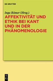 Cover von Affektivität und Ethik bei Kant und in der Phänomenologie