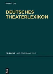 Cover von Deutsches Theater-Lexikon Pe - Schad