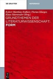 Cover von Grundthemen der Literaturwissenschaft: Form