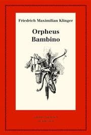 Cover von Orpheus. Mit den Varianten der Bearbeitung. Bambinos ... Geschichte