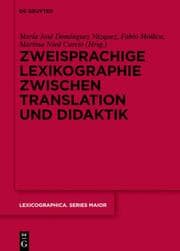 Cover von Zweisprachige Lexikographie zwischen Translation und Didaktik
