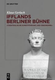 Cover von August Wilhelm Ifflands Berliner Bühne