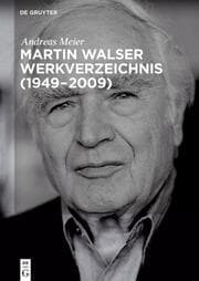 Cover von Martin Walser Werkverzeichnis (1949-2009)