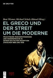 Cover von El Greco und der Streit um die Moderne