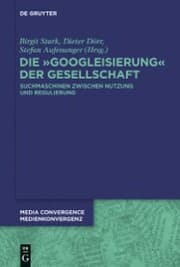 Cover von Die Googleisierung der Informationssuche