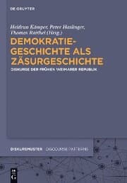 Cover von Demokratiegeschichte als Zäsurgeschichte