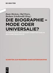 Cover von Die Biographie - Mode oder Universalie?