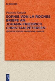 Cover von Sophie von La Roches Briefe an Johann Friedrich Christian Petersen (1788-1806)