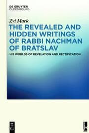 Cover von The Revealed and Hidden Writings of Rabbi Nachman of Bratslav