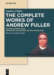 Cover von The Complete Works of Andrew Fuller 15 - Revelation