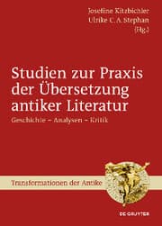 Cover von Studien zur Praxis der Übersetzung antiker Literatur