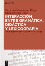 Cover von Interacción entre gramática, didáctica y lexicografía