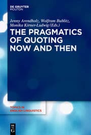Cover von The Pragmatics of Quoting Now and Then