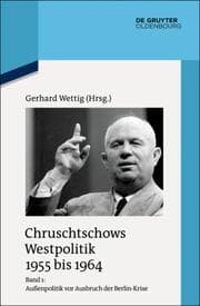 Cover von Chruschtschows Westpolitik 1955 bis 1964 Bd 1