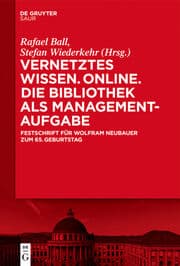 Cover von Vernetztes Wissen. Online. Die Bibliothek als Managementaufgabe