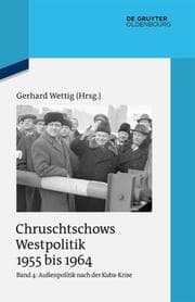 Cover von Chruschtschows Westpolitik 1955 bis 1964 Bd 4
