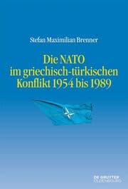 Cover von Die NATO im griechisch-türkischen Konflikt 1954 bis 1989