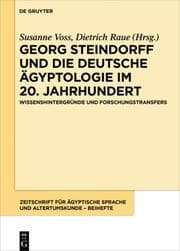 Cover von Georg Steindorff und die deutsche Ägyptologie im 20. Jahrhundert