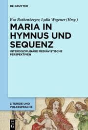 Cover von Maria in Hymnus und Sequenz