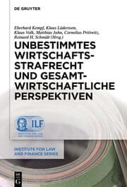 Cover von Unbestimmtes Wirtschaftsstrafrecht und gesamtwirtschaftliche Perspektiven