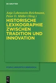 Cover von Historische Lexikographie zwischen Tradition und Innovation