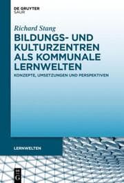 Cover von Bildungs- und Kulturzentren als kommunale Lernwelten